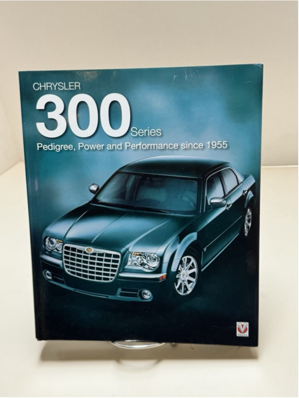 CHRYSLER 300 SERIES: PEDIGREE,POWER AND PERFORMANCE SINCE By Robert Ackerson HB